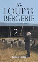 Loup Dans La Bergerie 2