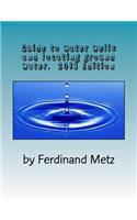 Guide to water wells and locating ground water.