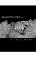 Images of a Changing Earth: Natural and Human Processes: Volume I: Black and White