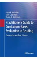 Practitioner’s Guide to Curriculum-Based Evaluation in Reading: (English)