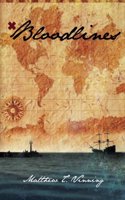 Bloodlines: Fictional story about old world pirates set in modern day times(English)