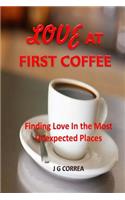 Love at First Coffee