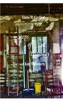 Steps of Yesterday