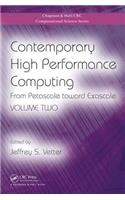 Contemporary High Performance Computing: From Petascale Toward Exascale, Volume Two