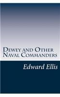 Dewey and Other Naval Commanders