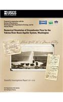 Numerical Simulation of Groundwater Flow for the Yakima River Basin Aquifer System, Washington