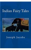 Indian Fairy Tales