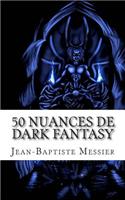 50 Nuances de Dark Fantasy
