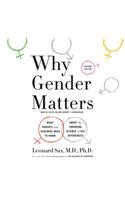 Why Gender Matters Lib/E