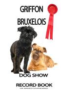 Dog Show Record Book - UK Edition
