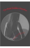 The Dark Goddess Omnibus