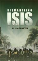 Dismantling ISIS