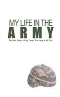 My Life in the Army