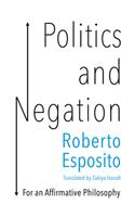 Politics and Negation