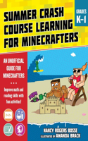 Summer Learning Crash Course for Minecrafters: Grades K-1