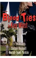 Blood Ties in Key West