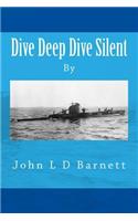 Dive Deep Dive Silent