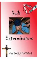 Guilt Exterminators