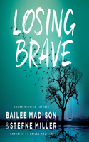 Losing Brave