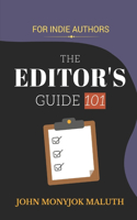 The Editor's Guide 101