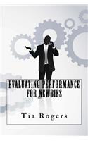 Evaluating Performance For Newbies