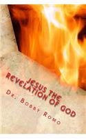 Jesus the Revelation of God