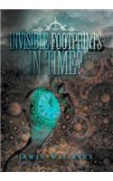 Invisible Footprints in Time?