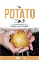 Potato Hack: Weight Loss Simplified
