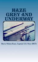 Haze Grey And Underway