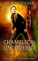 Chameleon Uncovered