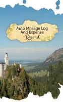 Auto Mileage Log and Expense Record: 50 Pages, 5.5 X 8.5 French Chateau