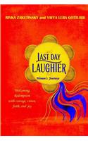 Last Day Laughter