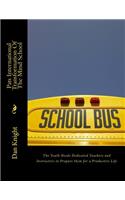 Pats International Transformation of the Mind School: The Youth Needs Dedicated Teachers and Instructors to Prepare Them for a Productive Life