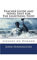 Teacher Guide and Novel Unit for The Lightning Thief: Lessons on Demand