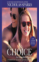 The Choice Lib/E