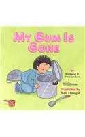 My Gum Is Gone