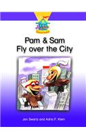 Pam & Sam Fly Over the City