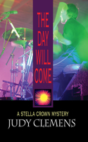 Day Will Come