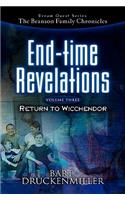 The Branson Family Chronicles -End Time Revelations: Return to Wicchendor(English)