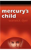 Mercury's Child: (English)