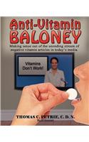 Anti Vitamin Baloney