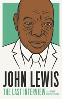 John Lewis: The Last Interview