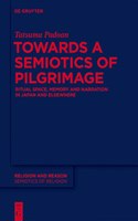 Towards a Semiotics of Pilgrimage