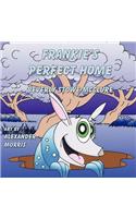 Frankie's Perfect Home