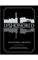 Dishonored: The Dunwall Archives