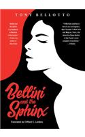 Bellini and the Sphinx