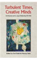 Turbulent Times, Creative Minds