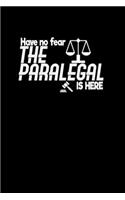 The Paralegal is Here