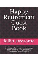Happy Retirement Guest Book