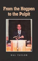 From the Hogpen to the Pulpit